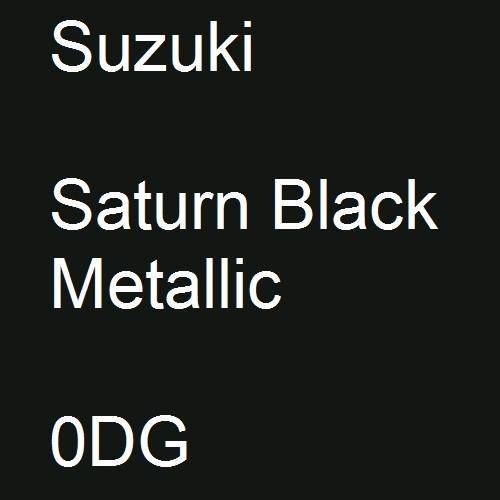 Suzuki, Saturn Black Metallic, 0DG.